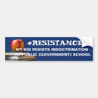 Resistance Bumper Sticker Against Indoctrination