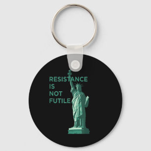 Resistance Is Not Futile Graphic  Key Ring