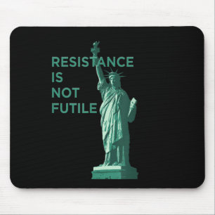 Resistance Is Not Futile Graphic Mouse Mat