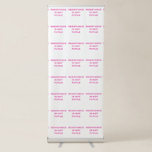 Resistance Is Not Futile Selfie Backdrop Retractable Banner