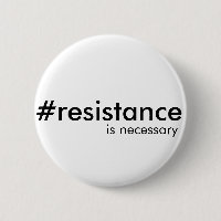 Resistance is sometimes necessary