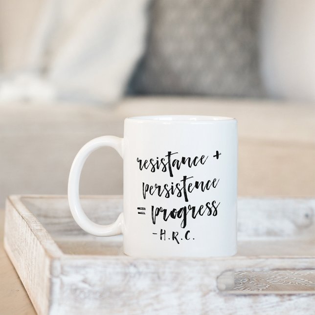 Resistance, Persistence, Progress | Coffee Mug (Creator Uploaded)