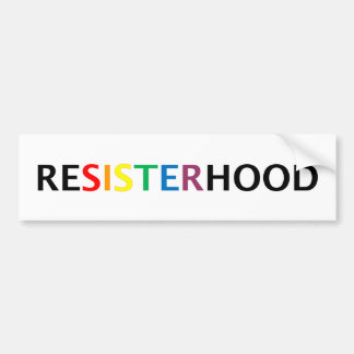 Resisterhood bumpersticker bumper sticker