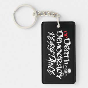 Resisting the Death of Democracy Key Ring