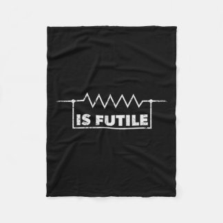 Resistor Is Futile Design Electrical Engineering R Fleece Blanket