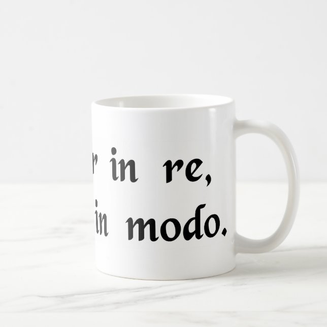 Resolutely in action, gently in manner. coffee mug (Right)