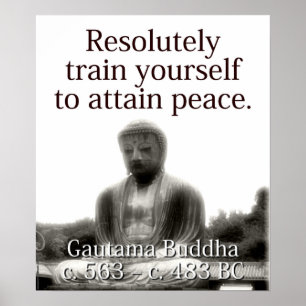 Resolutely Train Yourself - Buddha Poster
