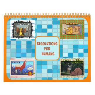 Resolutions for Humans Calendar (Medium size)