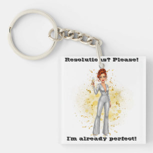 Resolutions? Please! Fun New Year's Key Ring
