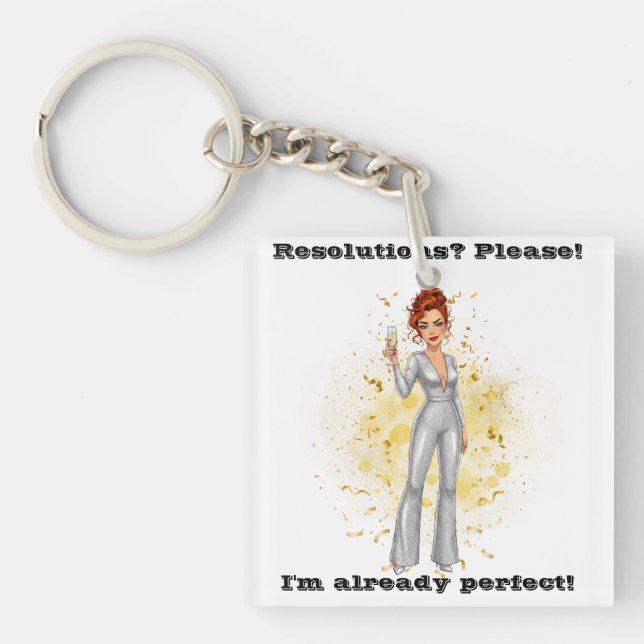 Resolutions? Please! Fun New Year's Key Ring (Front)