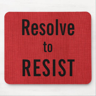 Resolve to RESIST, text on Red Linen Texture Photo Mouse Mat