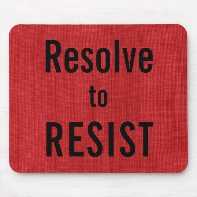 Resolve to RESIST, text on Red Linen Texture Photo Mouse Mat (Front)