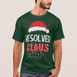 Resolved Santa Claus Christmas Matching Costume T-Shirt