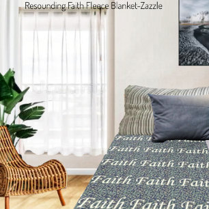Resounding Faith Fleece Blanket