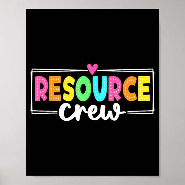 Resource Crew Back To School Teachers Students Poster (Front)