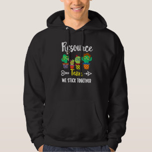 Resource Team Cactus Crew Resource Teacher Squad Hoodie