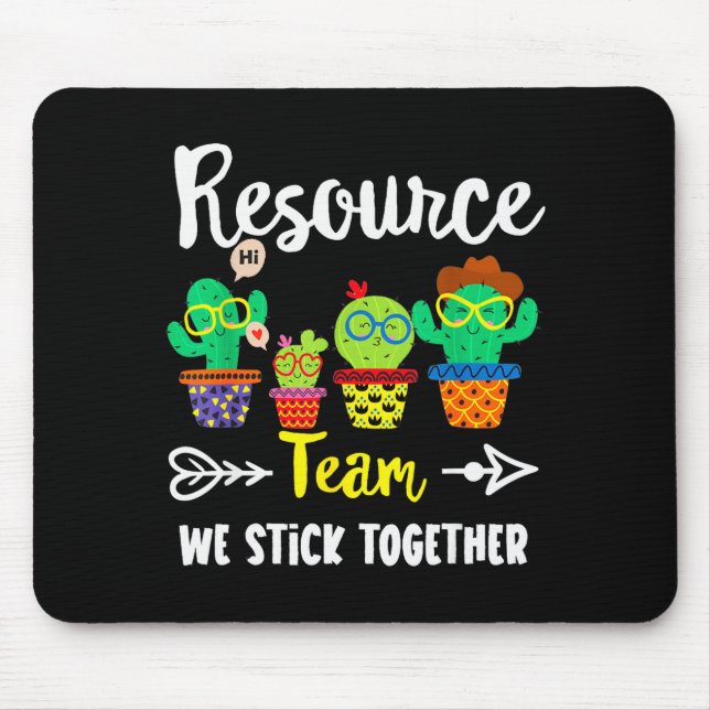 Resource Team, Funny Cactus Crew Resource Teacher  Mouse Mat (Front)