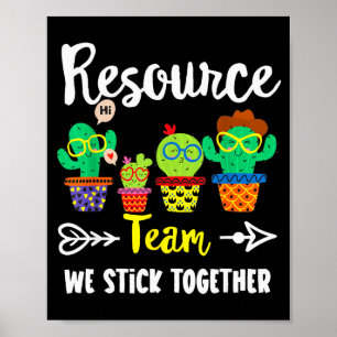 Resource Team, Funny Cactus Crew Resource Teacher Poster
