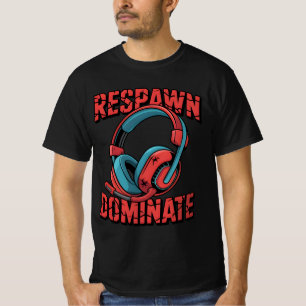 Respawn and Dominate Gaming Headset for Gamers T-Shirt