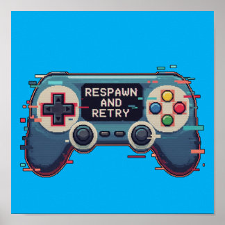 Respawn and Retry - Retro Gaming Glitch Art Poster