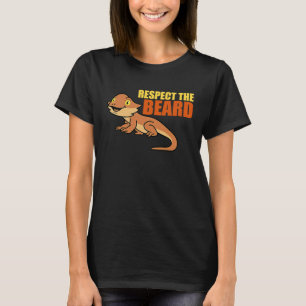 Respect Beard Reptiles Bearded Dragon  Owner Graph T-Shirt