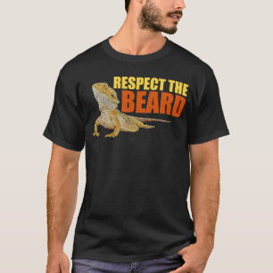 Respect Beard Reptiles Bearded Dragon  Owner Graph T-Shirt