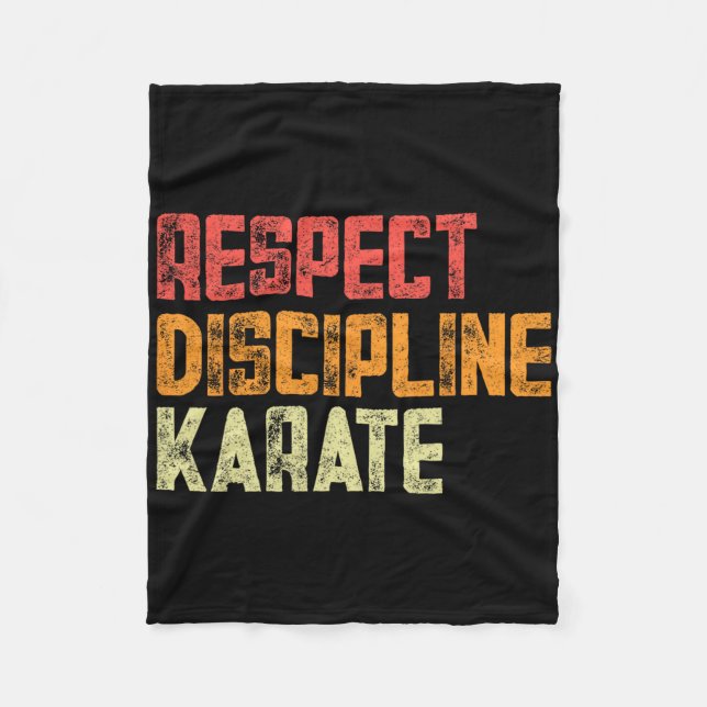 Respect Discipline Karate Fighter  Fleece Blanket (Front)