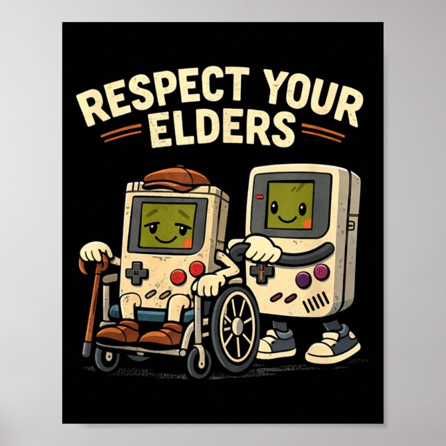 Respect elders retro gaming funny gamer controller poster (Front)