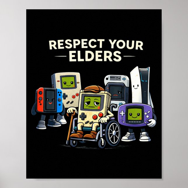 Respect elders retro gaming funny gamer controller poster (Front)