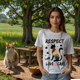Respect, Love & Care T-Shirt