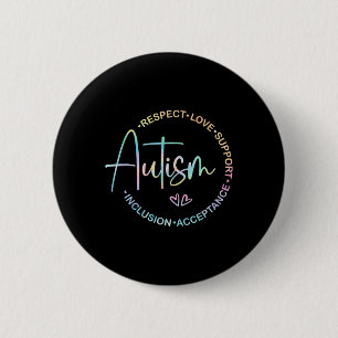 Respect Love Support Autism Awareness Month Women  6 Cm Round Badge