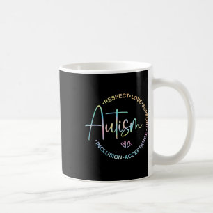 Respect Love Support Autism Awareness Month Women Coffee Mug