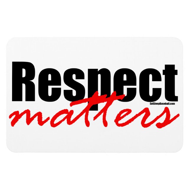 Respect Matters Magnet (Horizontal)