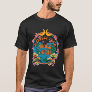 Respect Mother Day Groovy Hippie Mushroom Earth T-Shirt