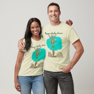 Respect Mother Nature. T-Shirt