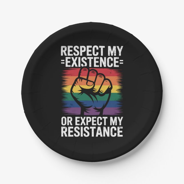Respect My Existence Or Expect My Resistance LGBTQ Paper Plate (Front)