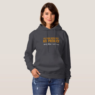 Respect My Privacy Hoodie