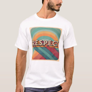 Respect T-Shirt