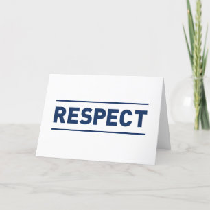 Respect Thank You Card