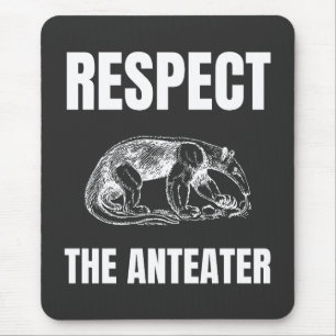Respect the Anteater Mouse Mat
