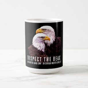 Respect The Beak Coffee Mug