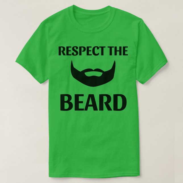 Respect The Beard 17 T-Shirt (Design Front)