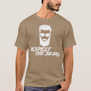 Respect the Beard 33 2 T-Shirt