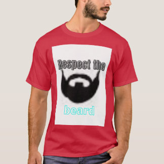 respect the beard 52 T-Shirt