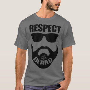 Respect the Beard Adult   Mens Respect the Beard S T-Shirt