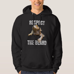 Respect The Beard Bearded Dragon Hoodie