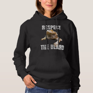 Respect The Beard Bearded Dragon Hoodie