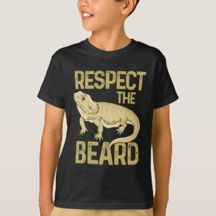 Respect The Beard Bearded Dragon Reptile Animal T-Shirt