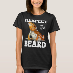 Respect The Beard Cute Bearded Dragon Lizard Repti T-Shirt