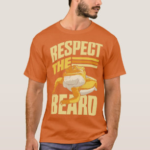 Respect The Beard Funny Bearded Dragon Reptile T-Shirt